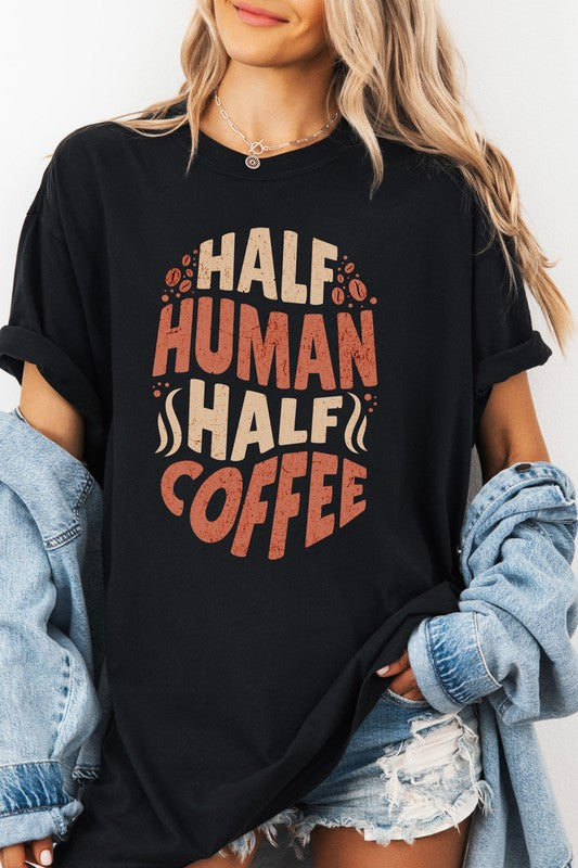 Half Human Half Coffee Garment Dye Graphic Tee