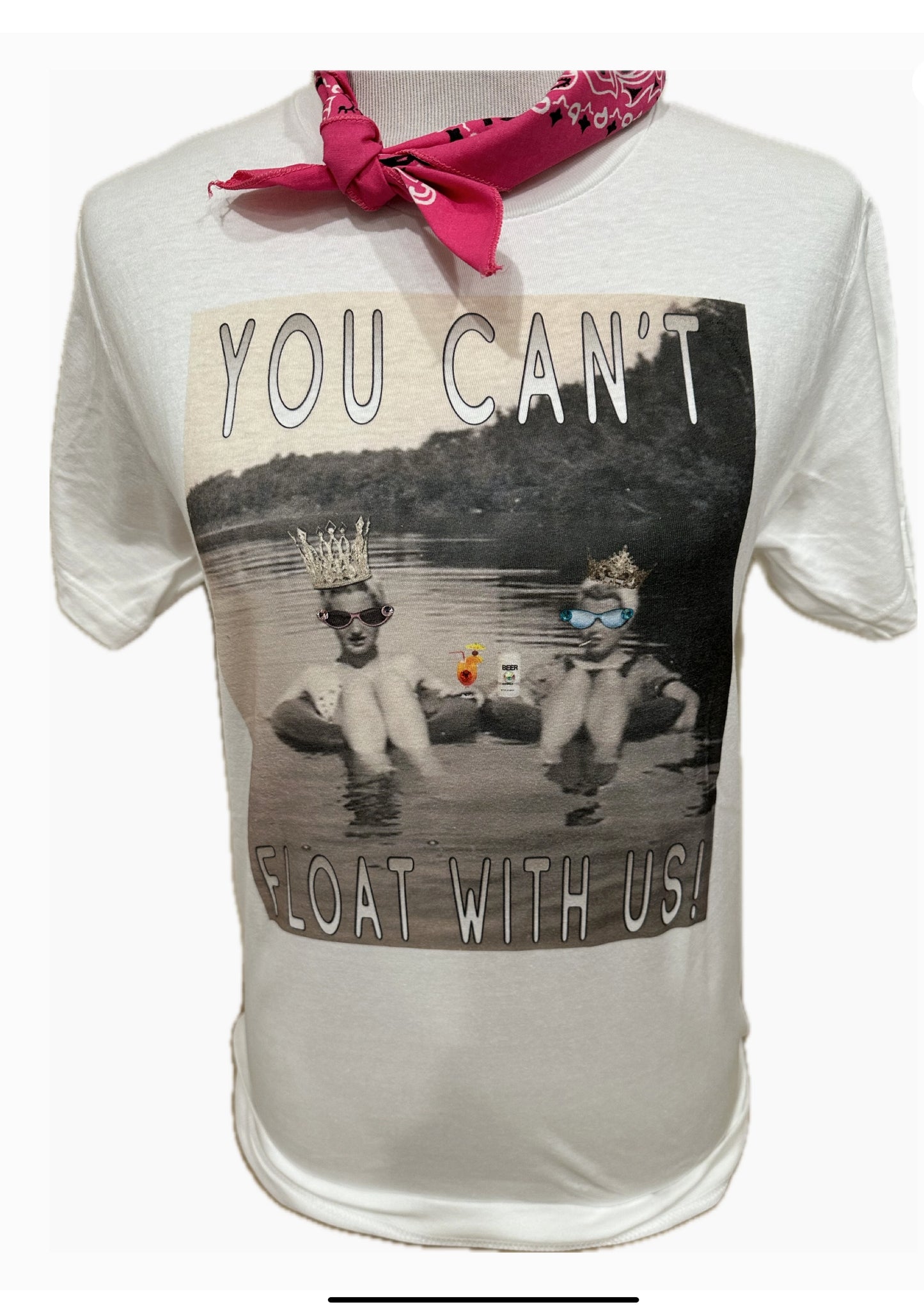 You Cant  Float With Us Tee w/ Bling - S-XXL